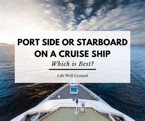 ship port side|which side of cruise ship is best.